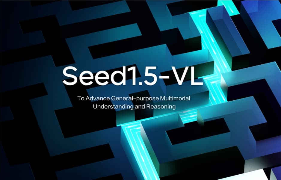 ByteDance's Seed1.5-VL Model Sets New Benchmarks in Multimodal AI